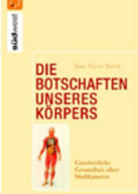 Die Botschaften unseres Körpers