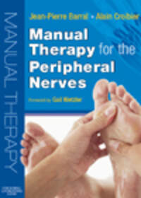 Manual Therapyfor the Peripheral Nerves